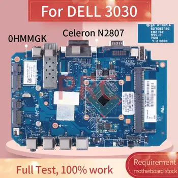 За DELL 3030 Celeron N2807 дънна Платка на Лаптоп 6050A2655101 0HMMGK SR1W5 DDR3 дънна Платка на лаптоп