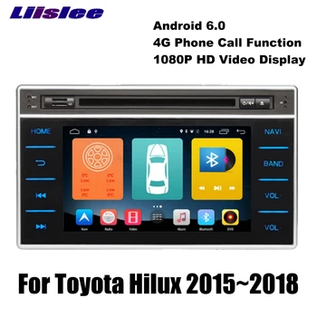 За Toyota Hilux AN120 AN130 2015 ~ 2018 LiisLee Автомобилен Мултимедиен телевизор DVD Palyer БТ Wifi GPS Аудио Hi-Fi Стерео Радио Навигация NAVI