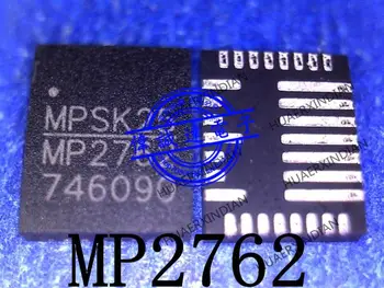Нов Оригинален MP2762GV-0201-Z MP2762 Печат 2762 QFN в наличност